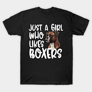 Just A Girl Who Likes Boxers T-Shirt